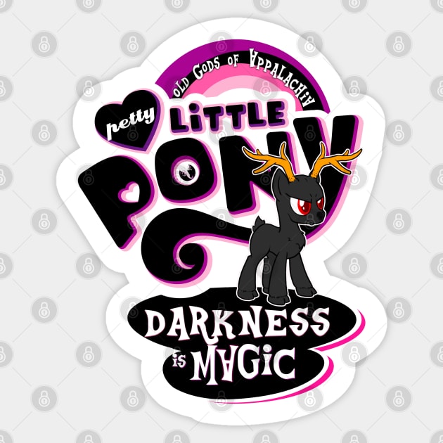 Petty Little Pony – LIMITED EDITION Sticker by Old Gods of Appalachia